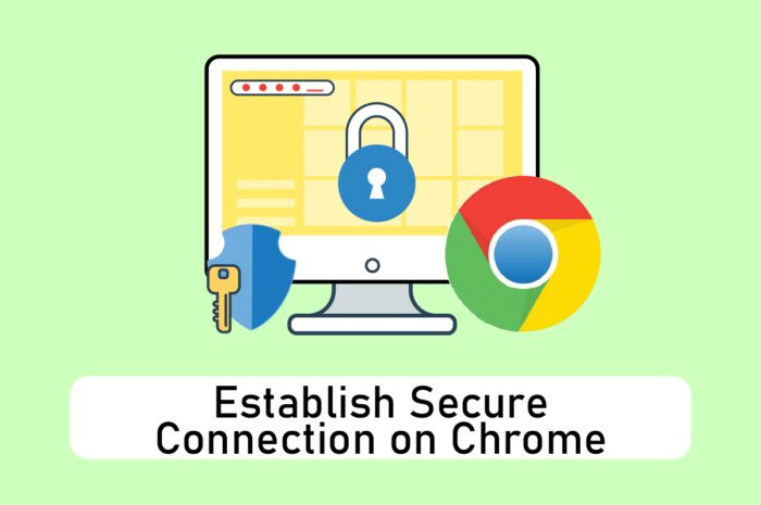 在 Chrome 上建立安全连接的 12 种方法