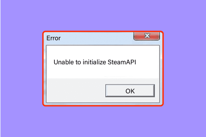 修复无法在 Windows 10 中初始化 Steam API