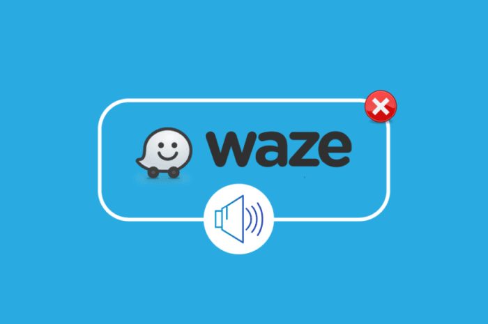 修复 Waze 声音在 Android 上不起作用