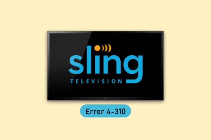 修复 Sling TV 错误 4 310